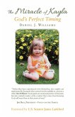 The Miracle of Kayla (eBook, ePUB)