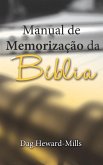 Manual De Memorizac¸ão Da Bi´blia (eBook, ePUB) Manual De Memorizac¸ão Da Bi´blia (eBook, ePUB)