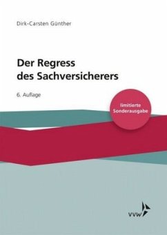 Der Regress des Sachversicherers - Günther, Dirk-Carsten