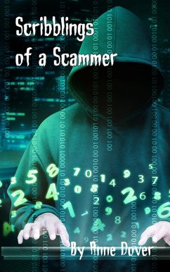 Scribblings of a Scammer (eBook, ePUB) - Dover, Anne