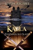Kayla, The Landlord Slayer (eBook, ePUB)