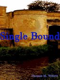 Single Bound (eBook, ePUB)