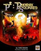 P2: Phoenix Squared (eBook, ePUB) P2: Phoenix Squared (eBook, ePUB)