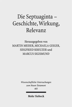 Die Septuaginta - Geschichte, Wirkung, Relevanz (eBook, PDF)