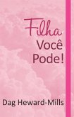 Filha, você pode (eBook, ePUB) Filha, você pode (eBook, ePUB)