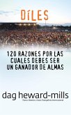 Díles (120 razones por las cuales debes ser un ganador de almas) (eBook, ePUB)