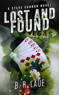 Cover Lost and Found (The Steve Cannon Private Detective Novels, #3) (eBook, ePUB)