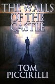 The Walls of the Castle (eBook, ePUB) The Walls of the Castle (eBook, ePUB)