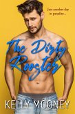 The Dirty Rooster (eBook, ePUB) The Dirty Rooster (eBook, ePUB)