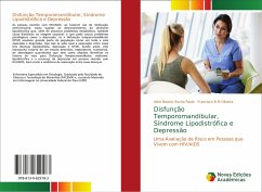 Disfunção Temporomandibular, Síndrome Lipodistrófica e Depressão - Rocha Paula, Aline Beatriz;Oliveira, Francisco B M