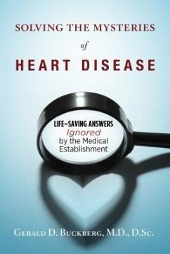 Solving the Mysteries of Heart Disease (eBook, ePUB) - Buckberg, Gerald D