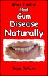 What I did to Heal Gum Disease... - Bild 1