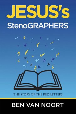Jesus's Stenographers (eBook, ePUB) - Noort, Ben van