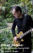 Blues Deluxe: The Joe Bonamassa Buying... - Bild 1