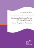 Homosexualität in den Texten Wolfgang Herrndorfs. Motive ¿ Perspektiven ¿ Reflexionen