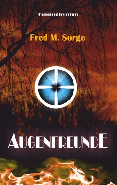 Augenfreunde - Sorge, Fred M.