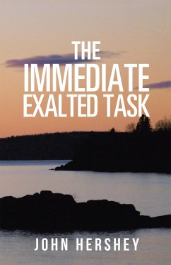 The Immediate Exalted Task (eBook, ePUB)