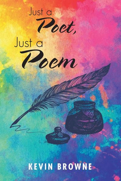 Just a Poet, Just a Poem (eBook, ePUB) Just a Poet, Just a Poem (eBook, ePUB)