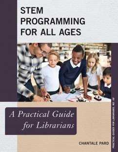 STEM Programming for All Ages (eBook, ePUB) - Pard, Chantale