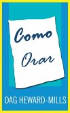 Como Orar (eBook, ePUB)