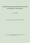 Ergebnisse naturgroßer Schraubenversuche auf Dampfer "Tannenberg" (eBook, PDF)