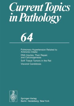 Pulmonary Hypertension Related to Aminorex Intake DNA Injuries, Their Repair, and Carcinogenesis Soft Tissue Tumors in the Rat Visceral Candidosis (eBook, PDF) - Berry, C. L.; Iversen, O. H.; Löhrs, U.; Nogales, F.; Pfeifer, U.; Sasano, N.; Seifert, G.; Underwood, J. C. E.; Watanabe, Y.; Nesland, J.; Prat, J.; Böcker, W.; Cottier, H.; Dawson, P. J.; Denk, H.; Fenoglio-Preiser, C. M.; Heitz, P. U.