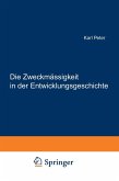 Die Zweckmässigkeit in der Entwicklungsgeschichte (eBook, PDF)