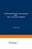 Capillarmikroskopische Untersuchungen nach Moor- und warmen Seebädern (eBook, PDF)