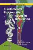 Fundamental Problematic Issues in Turbulence (eBook, PDF)