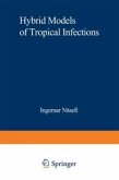 Hybrid Models of Tropical Infections (eBook, PDF)