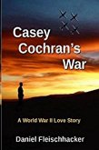 Casey Cochran's War (eBook, ePUB)