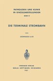 Die Terminale Strombahn (eBook, PDF)