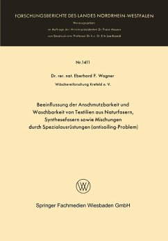 Cover Beeinflussung der Anschmutzbarkeit und Waschbarkeit von Textilien aus Naturfasern, Synthesefasern sowie Mischungen durch Spezialausrüstungen (antisoiling-Problem) (eBook, PDF)