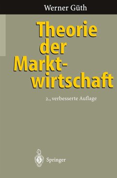 Theorie der Marktwirtschaft (eBook, PDF) - Güth, Werner