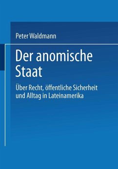 Der anomische Staat (eBook, PDF) - Waldmann, Peter