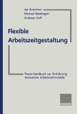 Flexible Arbeitszeitgestaltung (eBook, PDF)