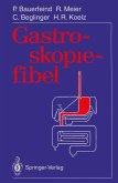 Gastroskopiefibel (eBook, PDF)