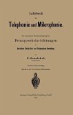 Lehrbuch der Telephonie und Mikrophonie (eBook, PDF)