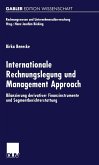 Internationale Rechnungslegung und Management Approach (eBook, PDF)