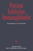 Patient - Infektion - Immunglobulin (eBook, PDF)