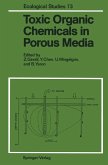 Toxic Organic Chemicals in Porous Media (eBook, PDF)