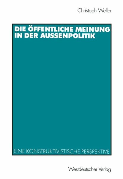 Die öffentliche Meinung in der Außenpolitik (eBook, PDF)