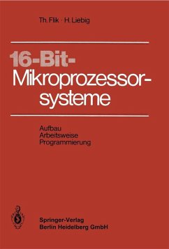 16- Bit-Mikroprozessorsysteme (eBook, PDF) - Flik, T.; Liebig, H.