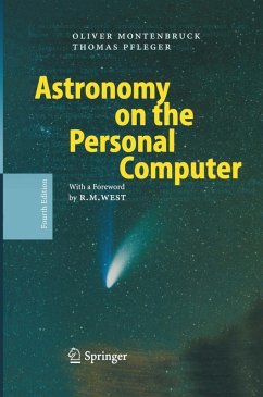 Astronomy on the Personal Computer (eBook, PDF) - Montenbruck, Oliver; Pfleger, Thomas
