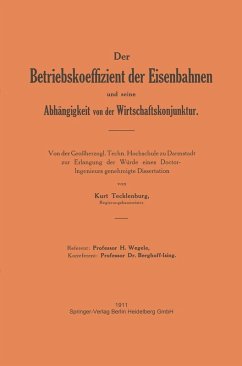 Der Betriebskoeffizient der Eisenbahnen und seine Abhängigkeit von der Wirtschaftskonjunktur (eBook, PDF) - Tecklenburg, Tecklenburg