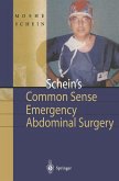 Schein's Common Sense Emergency Abdominal Surgery (eBook, PDF)