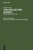 The Collected Works of Edward Sapir VIII. Takelma Texts and Grammar (eBook, PDF)