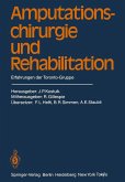 Amputationschirurgie und Rehabilitation (eBook, PDF)
