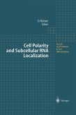 Cell Polarity and Subcellular RNA Localization (eBook, PDF)