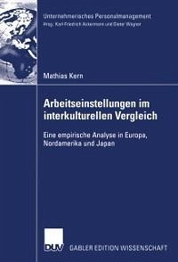 Arbeitseinstellungen im interkulturellen Vergleich (eBook, PDF) - Kern, Mathias